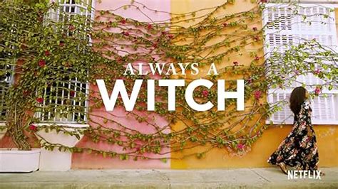 Alwaya a witch